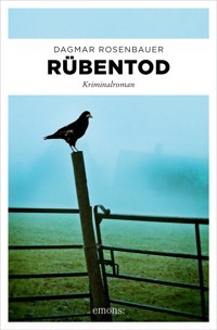 Rübentod - Dagmar Rosenbauer - ebook