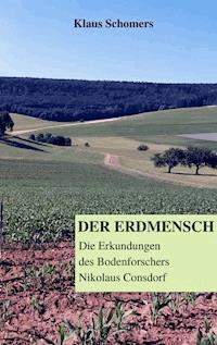 Der Erdmensch - Klaus Schomers - ebook