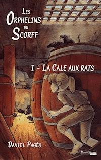La Cale aux rats - Daniel Pagés - ebook