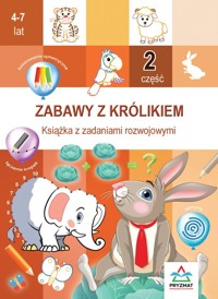 Zabawy z królikiem 2. Książka z zadaniami rozwojowymi - Hristo Dimitrov - książka
