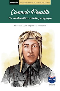 Carmelo Peralta - Antonio Luis Sapienza Fracchia - ebook