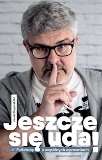 Jeszcze się uda - Siepsiak Jacek - książka