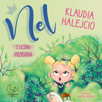 Nel i leśna przygoda - Halejcio Klaudia - książka