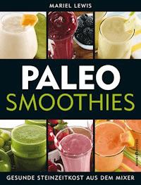 Paleo Smoothies - Mariel Lewis - ebook