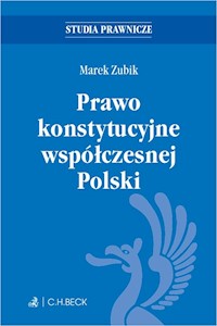 Prawo konstytucyjne współczesnej Polski - Zubik Marek - książka