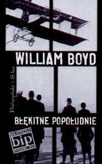 Błękitne popołudnie - Boyd William - ebook