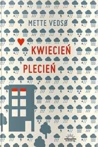 Kwiecień plecień - Mette Vedsø - książka