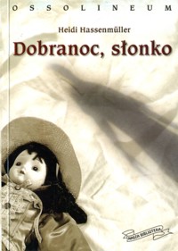Dobranoc, słonko - Heidi Hassenmüller - ebook