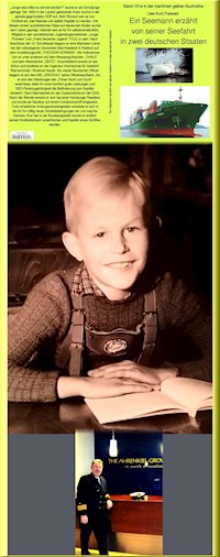 Ein Seemann erzählt von seiner Seefahrt in zwei deutschen Staaten - Herausgeber: Jürgen Ruszkowski - Knut Freiwald - ebook