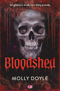 Bloodshed - Molly Doyle - ebook + książka
