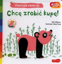 Chcę zrobić kupę! -  - książka