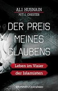 Der Preis meines Glaubens - Ali Husnain - ebook