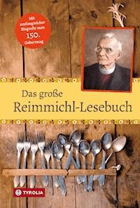 Das große Reimmichl-Lesebuch - Reimmichl - ebook