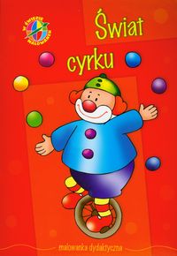 Świat cyrku W świecie malowanek -  - książka