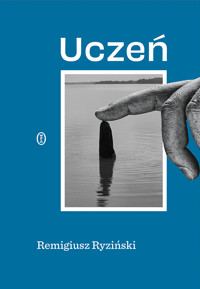 Uczeń - Remigiusz Ryziński - ebook + książka