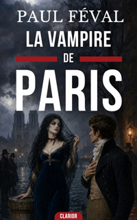 La Vampire de Paris - Paul Féval - ebook