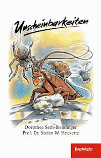 Unscheinbarkeiten - Dorothea Seth-Blendinger - ebook