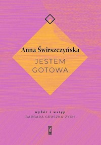 Jestem gotowa - Anna Świrszczyńska - ebook + książka