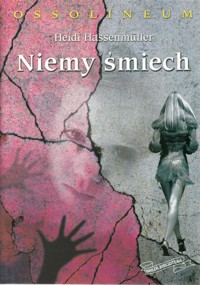 Niemy śmiech - Heidi Hassenmüller - ebook