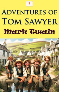 Adventures of Tom Sawyer - Mark Twain - ebook