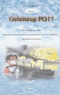 Geleitzug PQ17 - Herbert Fehrmann - ebook