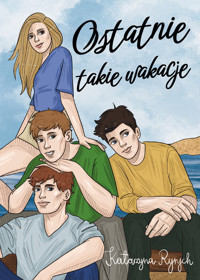 Ostatnie takie wakacje - Katarzyna Ryrych - książka