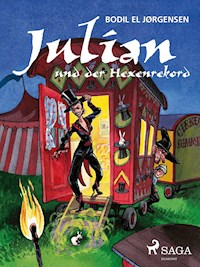 Julian und der Hexenrekord - Bodil El Jørgensen - ebook