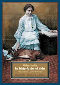 La historia de mi vida - Helen Keller - ebook