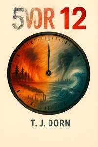 5 vor 12 - T.J. Dorn - ebook