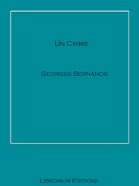 Un Crime - Georges Bernanos - ebook