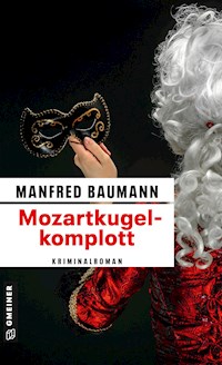 Mozartkugelkomplott - Manfred Baumann - ebook