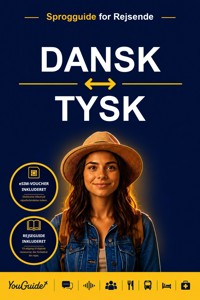 The Language Guide for Travelers - Danish to German - YouGuide - ebook