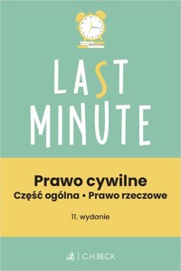 Last minute Prawo cywilne Część ogólna Prawo rzeczowe + testy online -  - książka