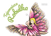 Tajemnicza Robulka - Barbara Siedlarz - ebook