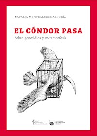 El cóndor pasa - Natalia Montealegre - ebook