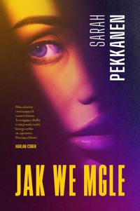 Jak we mgle - Sarah Pekkanen - ebook