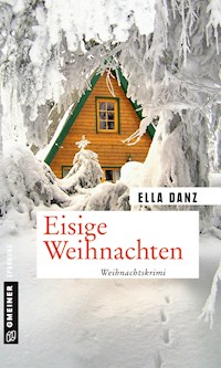 Eisige Weihnachten - Ella Danz - ebook