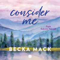 Consider Me - Mack Becka - ebook + audiobook + książka