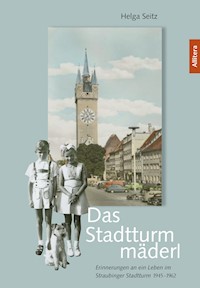 Das Stadtturmmäderl - Helga Seitz - ebook
