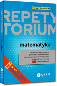 Matematyka Repetytorium Liceum i technikum - - książka