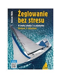 Żeglowanie bez stresu - Wells Duncan - książka