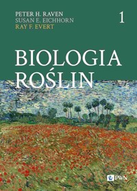 Biologia roślin Część 1 - Raven Peter H., Eichhorn Susan E., Evert Ray F. - książka