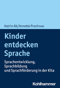 Kinder entdecken Sprache - Katrin Alt - ebook