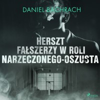 Herszt fałszerzy w roli narzeczonego-oszusta - Bachrach Daniel - ebook + audiobook