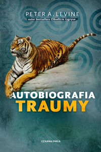 Autobiografia traumy - Peter A. Levine - ebook + audiobook + książka