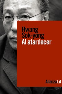 Al atardecer - Hwang Sok-Yong - ebook