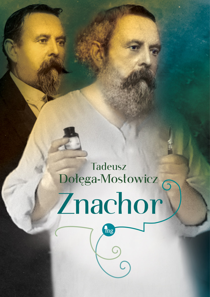 Znachor - Tadeusz Dołęga-Mostowicz - ebook + audiobook + książka