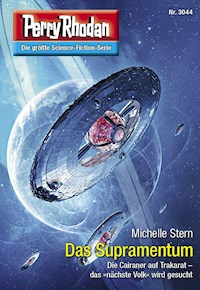 Perry Rhodan 3044: Das Supramentum -  Michelle Stern - ebook