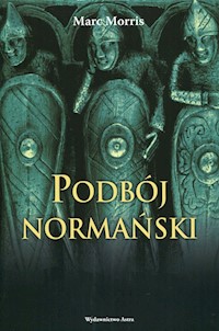 Podbój normański - Morris Marc - książka