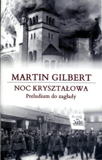 Noc kryształowa. Preludium do zagłady - Gilbert Martin - ebook